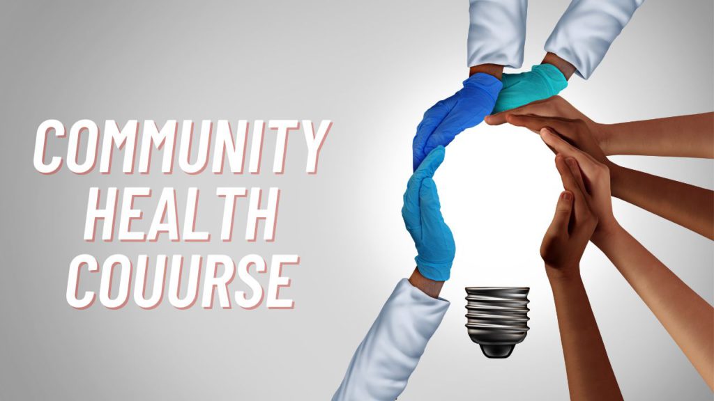 Certificate Course in Community Health (CCCH)