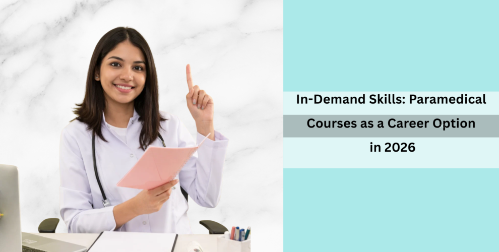 paramedical courses as a career option in 2025