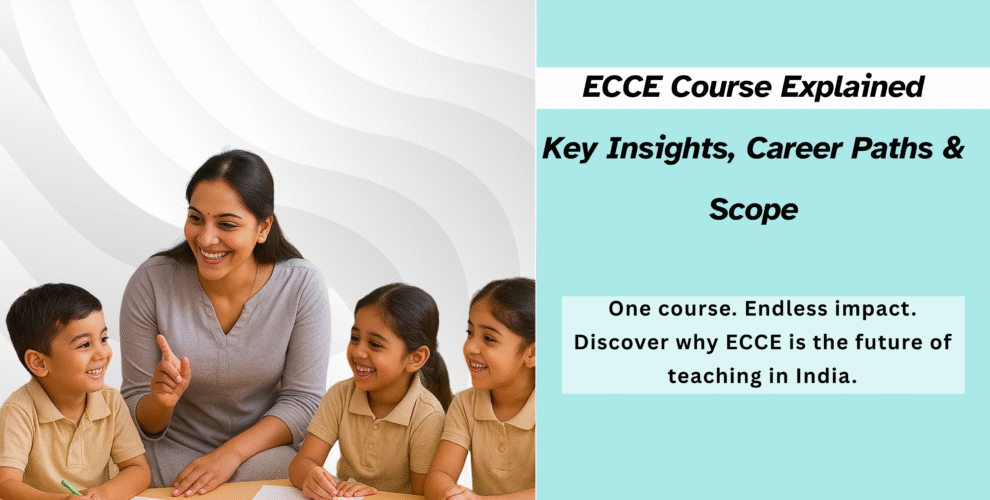 ECCE Course Explained || ecce course in udaipur || ecce course